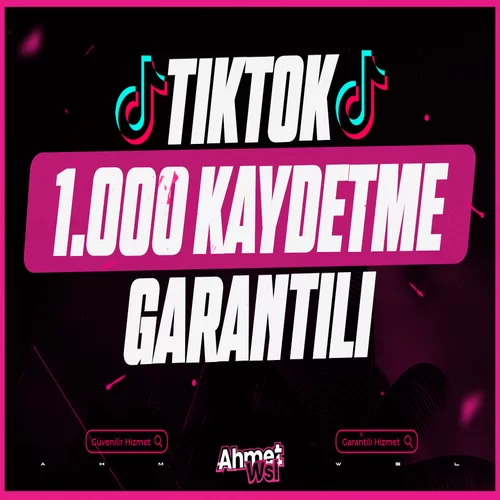  Tiktok 1.000 Kaydetme